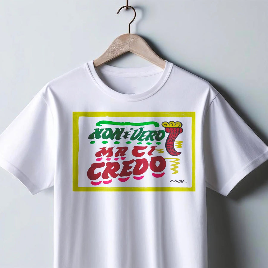 T-shirt Non è vero ma ci credo colore bianca - Numeraio Pasquale